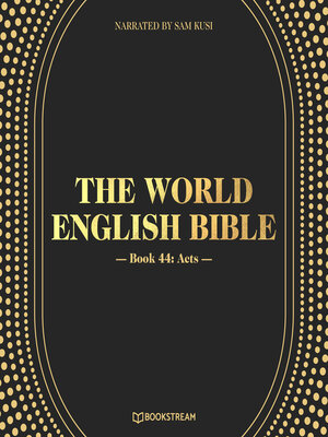 cover image of Acts--The World English Bible, Book 44 (Unabridged)